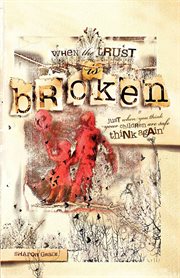 When the trust is broken cover image