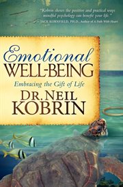 Emotional well-being : embracing the gift of life cover image