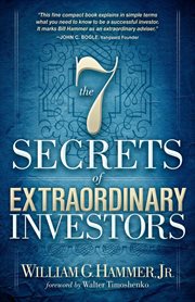 The 7 secrets of extraordinary investors cover image