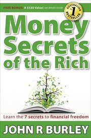 Money secrets of the rich : learn the 7 secrets to financial freedom cover image