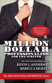Million Dollar Professionalism for the Writer cover image
