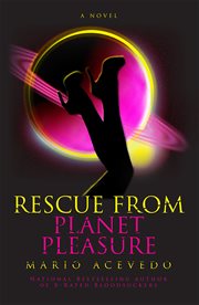 Rescue From Planet Pleasure cover image
