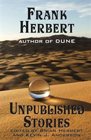 Frank Herbert : unpublished stories cover image