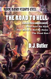 The road to hell, volumes 4-6. Vols. 4-6 cover image