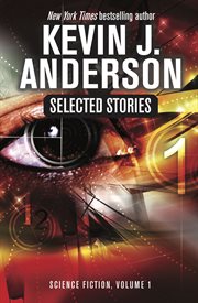 Selected stories. Science fiction. Volume 1 cover image