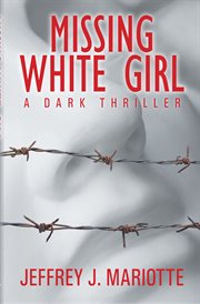 Missing white girl cover image