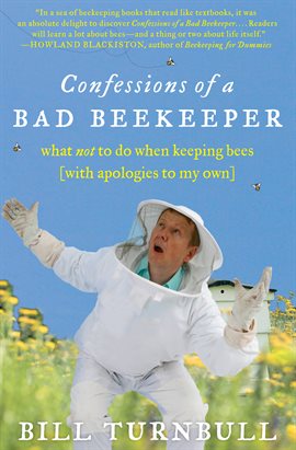 Cover image for Confessions of a Bad Beekeeper