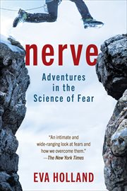 Nerve : Adventures in the Science of Fear cover image