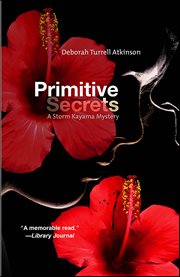 Primitive Secrets : Storm Kayama cover image