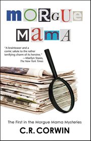 Morgue Mama : Morgue Mama Mysteries cover image