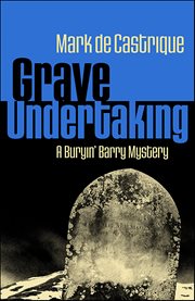 Grave Undertaking : Buryin' Barry Mystery cover image