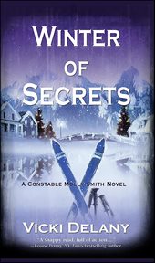 Winter of Secrets : Constable Molly Smith Novels cover image