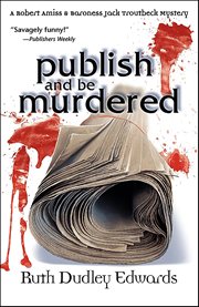 Publish and Be Murdered : Robert Amiss cover image