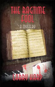 The Ragtime Fool : Ragtime Mysteries cover image