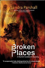 Broken Places : Rachel Goddard Mystery cover image