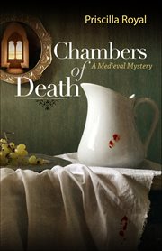 Chambers of Death : Medieval Mysteries cover image