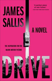 Drive : A Novel cover image