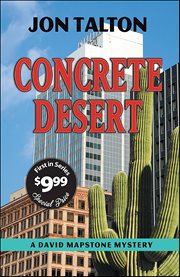 Concrete Desert : David Mapstone Mystery cover image