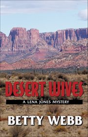 Desert Wives : Lena Jones cover image
