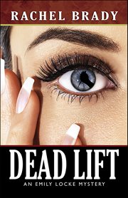 Dead Lift : Emily Locke cover image