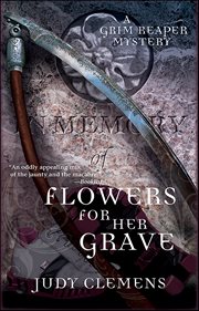 Flowers for Her Grave : Grim Reaper cover image
