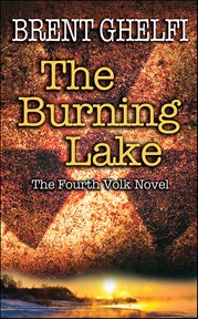 The Burning Lake : Volk Thrillers cover image