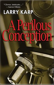 A Perilous Conception : Detective Baumgartner Mysteries cover image