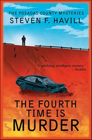 The Fourth Time Is Murder : Posadas County Mystery cover image