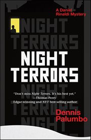 Night Terrors : Daniel Rinaldi Thrillers cover image