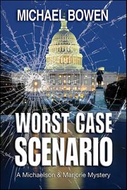 Worst Case Scenario : Washington D.C. Mysteries cover image