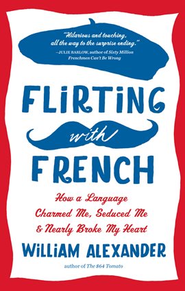 Cover image for Flirting with French