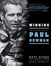 Winning : The Racing Life of Paul Newman cover image
