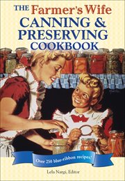 The Farmer's Wife Canning & Preserving Cookbook cover image