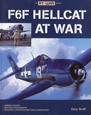 F6F Hellcat at War : At War cover image