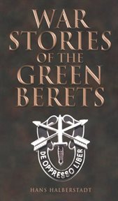 War stories of the green berets cover image