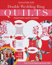 Double Wedding Ring Quilts : Traditions Made Modern cover image