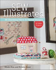 Sew Illustrated : 35 Charming Fabric & Thread Designs cover image