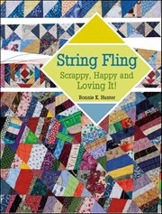 String Fling : Scrappy, Happy and Loving It! cover image