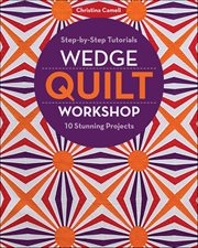 Wedge Quilt Workshop cover image