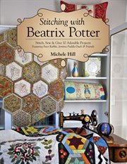 Stitching with Beatrix Potter cover image