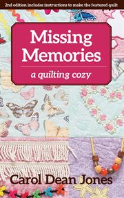 Missing memories : a quilting cozy cover image