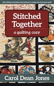 Stitched together : a quilting cozy cover image