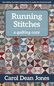 Running stitches : a quilting cozy cover image