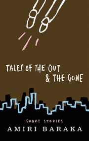 Tales of the Out & the Gone : Short Stories cover image