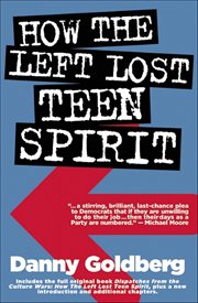 How the Left Lost Teen Spirit cover image