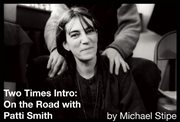 Two Times Intro : On the Road with Patti Smith cover image