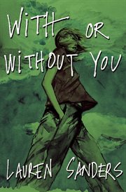 With or without you : a novel cover image