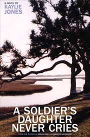 A Soldier's Daughter Never Cries cover image
