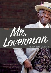 Mr. Loverman : a novel cover image