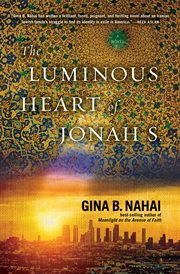 The luminous Heart of Jonah S cover image